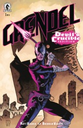 GRENDEL:DEVIL’S CRUCIBLE—SEDITION #1