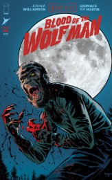 UNIVERSAL MONSTERS: BLOOD OF THE WOLF MAN #1