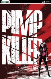 PIMP KILLER #1