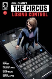 JOHN LE CARRÉ’S:THE CIRCUS— LOSING CONTROL JOHN LE CARRÉ’S:THE CIRCUS— LOSING CONTROL