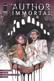 THE AUTHOR IMMORTAL #1 THE AUTHOR IMMORTAL #1