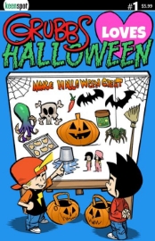 GRUBBS LOVES HALLOWEEN #1 GRUBBS LOVES HALLOWEEN #1