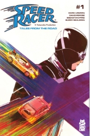 SPEED RACER TALES FROM THE ROAD #1 SPEED RACER TALES FROM THE ROAD #1