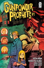 GUNPOWDER PROPHETS #1 GUNPOWDER PROPHETS #1