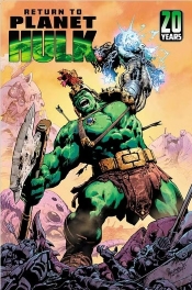 RETURN TO PLANET HULK #1 RETURN TO PLANET HULK #1
