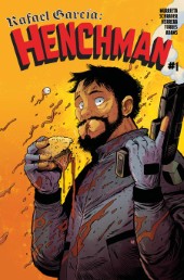 RAFAEL GARCIA: HENCHMAN #1