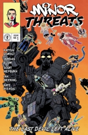 MINOR THREATS THE LAST DEVIL LEFT ALIVE #1