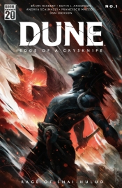 DUNE EDGE OF A CRYSKNIFE THE RAGE OF SHAI-HULUD #1 CVR A DUNE EDGE OF A CRYSKNIFE THE RAGE OF SHAI-HULUD #1 CVR A