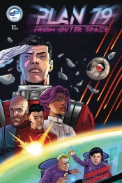 PLAN 79 FROM OUTER SPACE #1 CVR A JAVIER ORTIZ & ANTON POLKH PLAN 79 FROM OUTER SPACE #1 CVR A JAVIER ORTIZ & ANTON POLKH