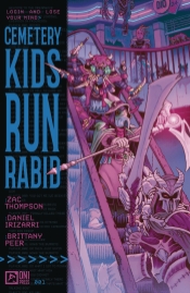 CEMETERY KIDS RUN RABID #1 CVR A IRIZARRI CEMETERY KIDS RUN RABID #1 CVR A IRIZARRI