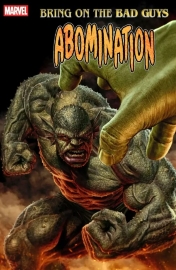 BRING ON THE BAD GUYS ABOMINATION 