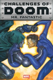 CHALLENGES OF DOOM: MISTER FANTASTIC #1