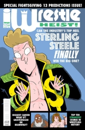 WRESTLE HEIST #1 WRESTLE HEIST #1