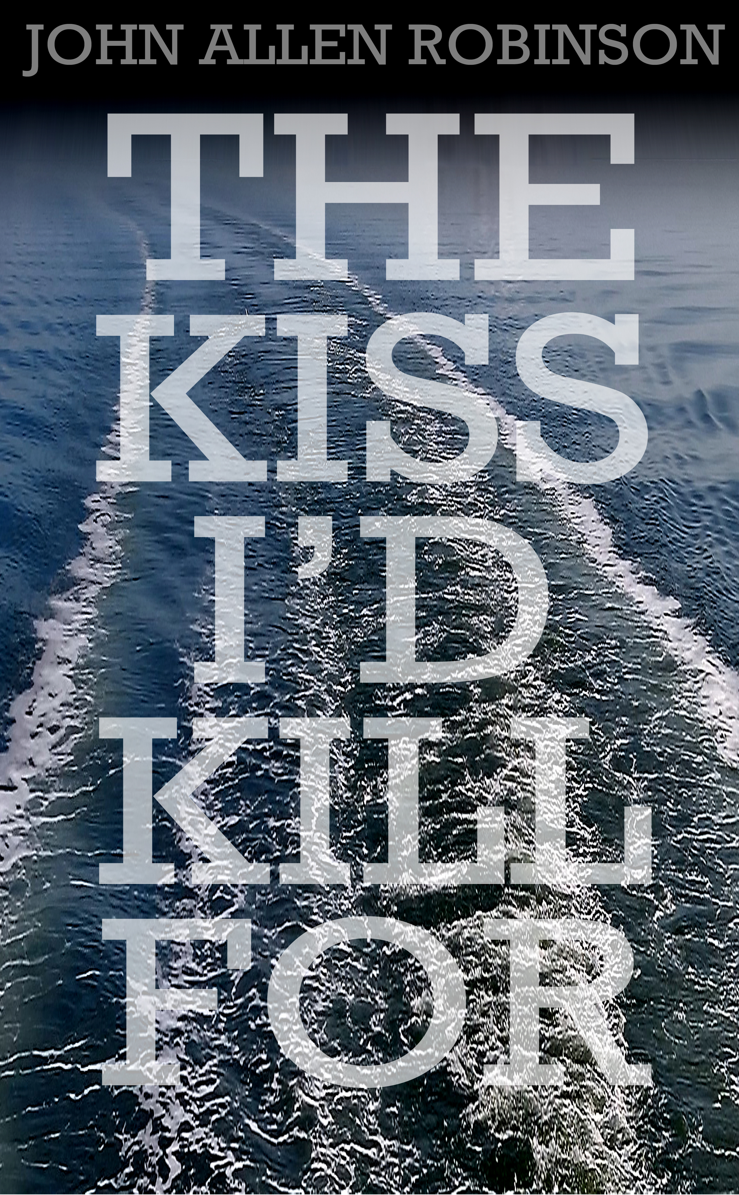 Thumbnail of cover of The Kiss I'd Kill For